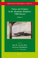Nature and Scripture in the Abrahamic Religions: 1700-Present