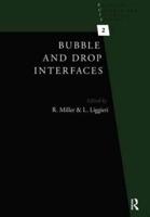 Bubble and Drop Interfaces