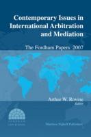 Contemporary Issues in International Arbitration and Mediation Volume 2