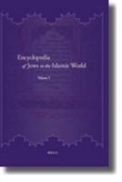 Encyclopedia of Jews in the Islamic World (5 Vols.)