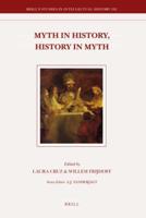 Myth in History, History in Myth