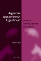 Argentine Jews or Jewish Argentines?