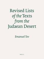 Revised Lists of the Texts from the Judaean Desert