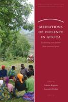 Mediations of Violence in Africa