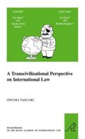 A Transcivilizational Perspective on International Law