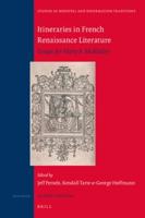 Itineraries in French Renaissance Literature