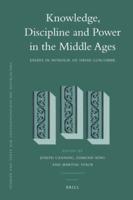 Knowledge, Discipline and Power in the Middle Ages