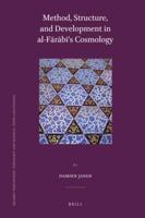 Method, Structure, and Development in Al-Farabi's Cosmology