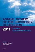 Annual Review of the Sociology of Religion. Volume 2 Religion and Politics