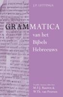 Grammatica Van Het Bijbels Hebreeuws En Leerboek Van Het Bijbels Hebreeuws (2 Vols)