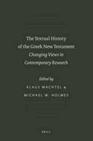 The Textual History of the Greek New Testament