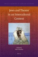 Jews and Theatre in an Intercultural Context