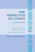New Perspectives on 2 Enoch