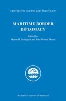 Maritime Border Diplomacy