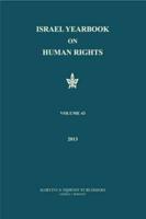 Israel Yearbook on Human Rights. Volume 43, 2013