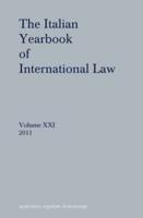 The Italian Yearbook of International Law, Volume 21 (2011)