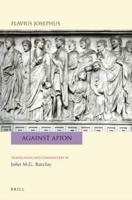 Flavius Josephus: Against Apion