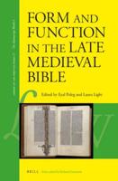 Form and Function in the Late Medieval Bible