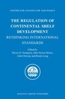 The Regulation of Continental Shelf Development