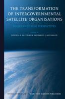 The Transformation of Intergovernmental Satellite Organisations