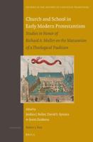 Church and School in Early Modern Protestantism