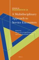 A Multidisciplinary Approach to Service Encounters