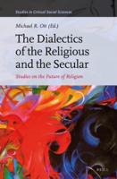 The Dialectics of the Religious and the Secular