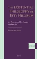 The Existential Philosophy of Etty Hillesum