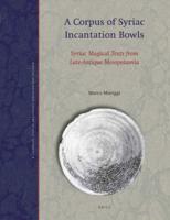A Corpus of Syriac Incantation Bowls