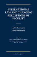 International Law and Changing Perceptions of Security