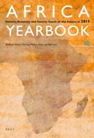 Africa Yearbook. Volume 10 Politics, Economy and Society South of the Sahara in 2013