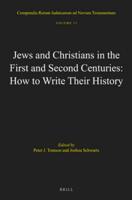 Jews and Christians in the First and Second Centuries