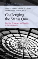 Challenging the Status Quo