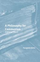 A Philosophy for Communism