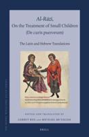 Al-Razi, On the Treatment of Small Children (De Curis Puerorum)