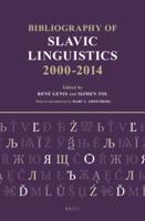 Bibliography of Slavic Linguistics, 2000-2014