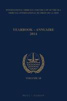 Yearbook International Tribunal for the Law of the Sea Volume 18 (2014)