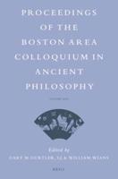 Proceedings of the Boston Area Colloquium in Ancient Philosophy. Volume XXX (2014)