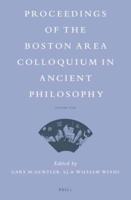 Proceedings of the Boston Area Colloquium in Ancient Philosophy. Volume XXX