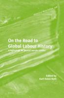 On the Road to Global Labour History