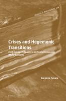 Crises and Hegemonic Transitions
