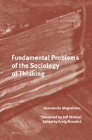 Fundamental Problems of the Sociology of Thinking