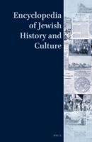 Encyclopedia of Jewish History and Culture (7 Vol. Set)