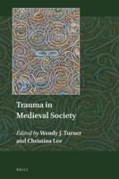 Trauma in Medieval Society