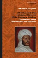 Shari?a and the Islamic State in 19Th-Century Sudan