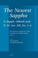 The Newest Sappho: P. Sapph. Obbink and P. GC Inv. 105, Frs. 1-4