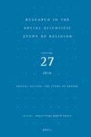 Research in the Social Scientific Study of Religion. Volume 27