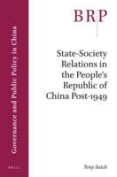 State-Society Relations in the People's Republic of China Post-1949