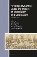 Religious Dynamics Under the Impact of Imperialism and Colonialism