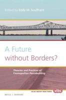 A Future Without Borders?